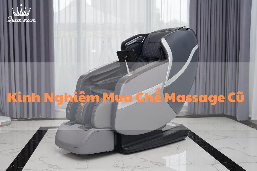 #Kinh Nghiệm Mua Ghế Massage Cũ Cho Gia Đình Bạn Nên Biết