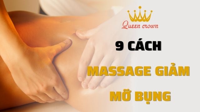 #Top 9+ Cách Massage Giảm Mỡ Bụng Đơn Giản Tại Nhà