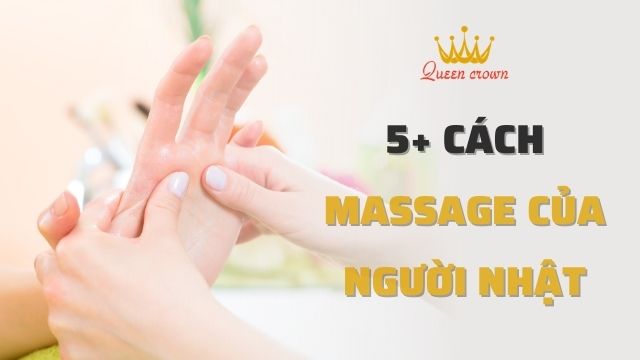 5+ Cách Massage Tay Của Người Nhật Nâng Cao Sức Khỏe