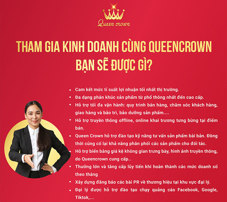 Hợp tác với Queen Crown bạn sẽ được hưởng nhiều quyền lợi