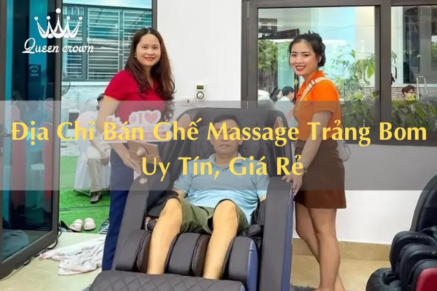 #Địa Chỉ Bán Ghế Massage Trảng Bom Giá Thành Rẻ, Chất Lượng Cao