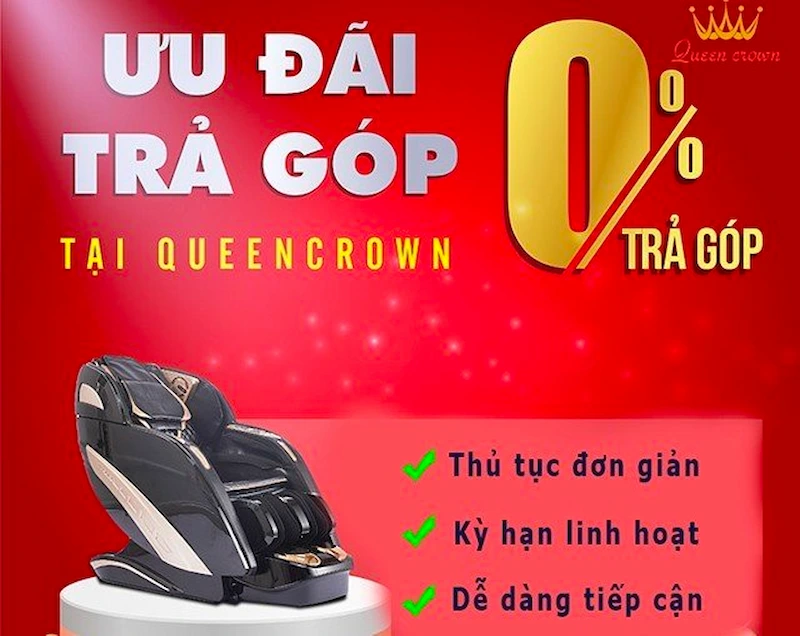 queen crown hỗ trợ lãi suất 0% giúp khách hàng sở hữu ghế massage vô cùng dễ dàng