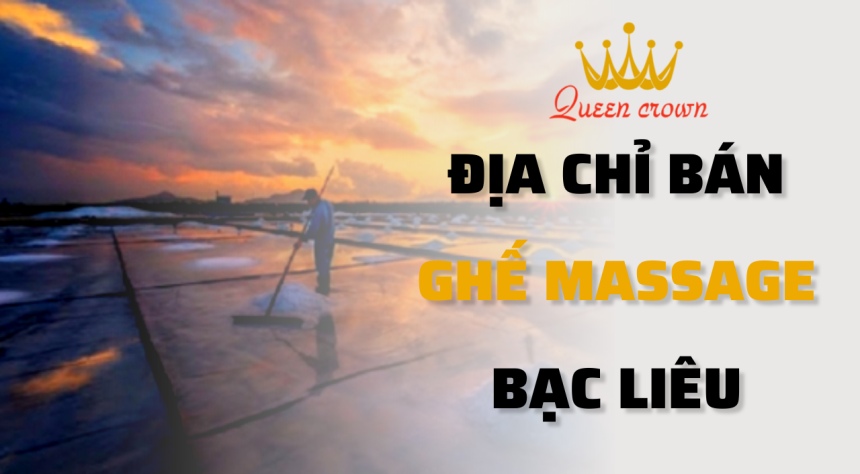 Cửa Hàng Bán Ghế Massage Bạc Liêu Uy Tín Nhất Hiện Nay
