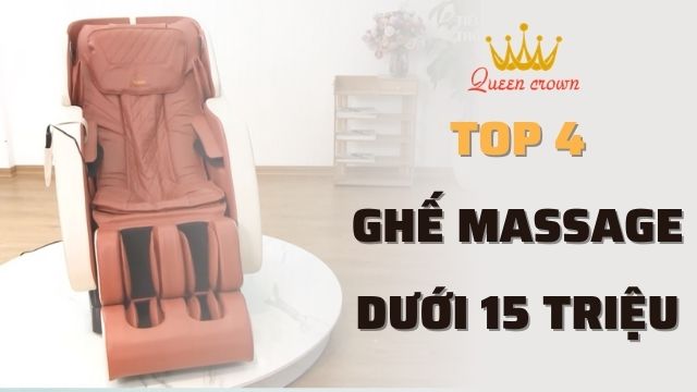[Top 4] Mẫu Ghế Massage Giá 15 Triệu Đáng Mua Nhất