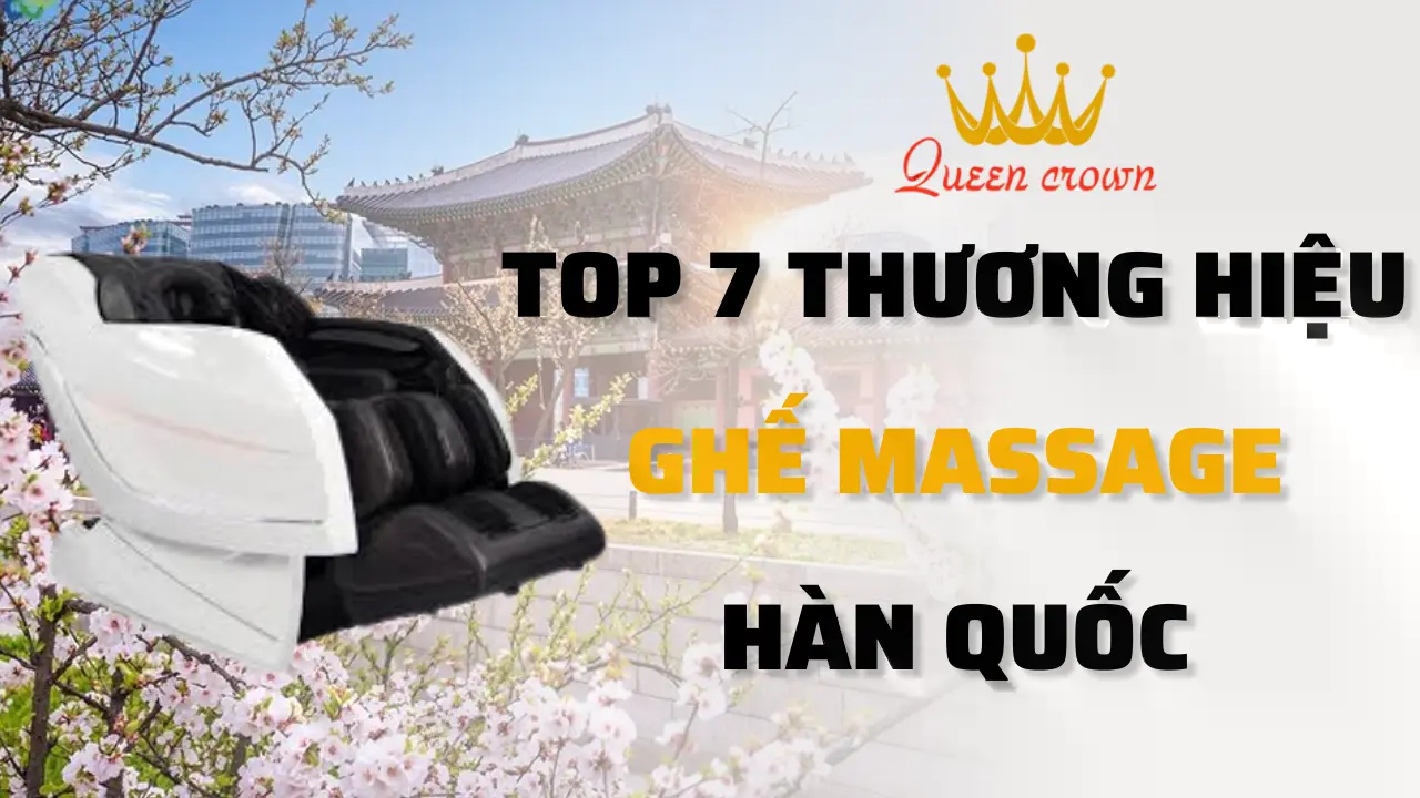 #7+ Ghế Matxa Hàn Quốc Gía Rẻ, Tốt Nhất Thị Trường