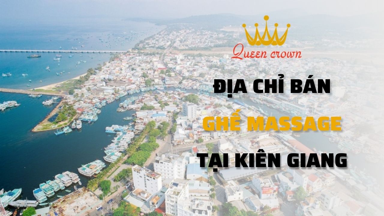 #5+ Nơi Bán Ghế Massage Tại Rạch Giá Kiên Giang Uy Tín Nhất