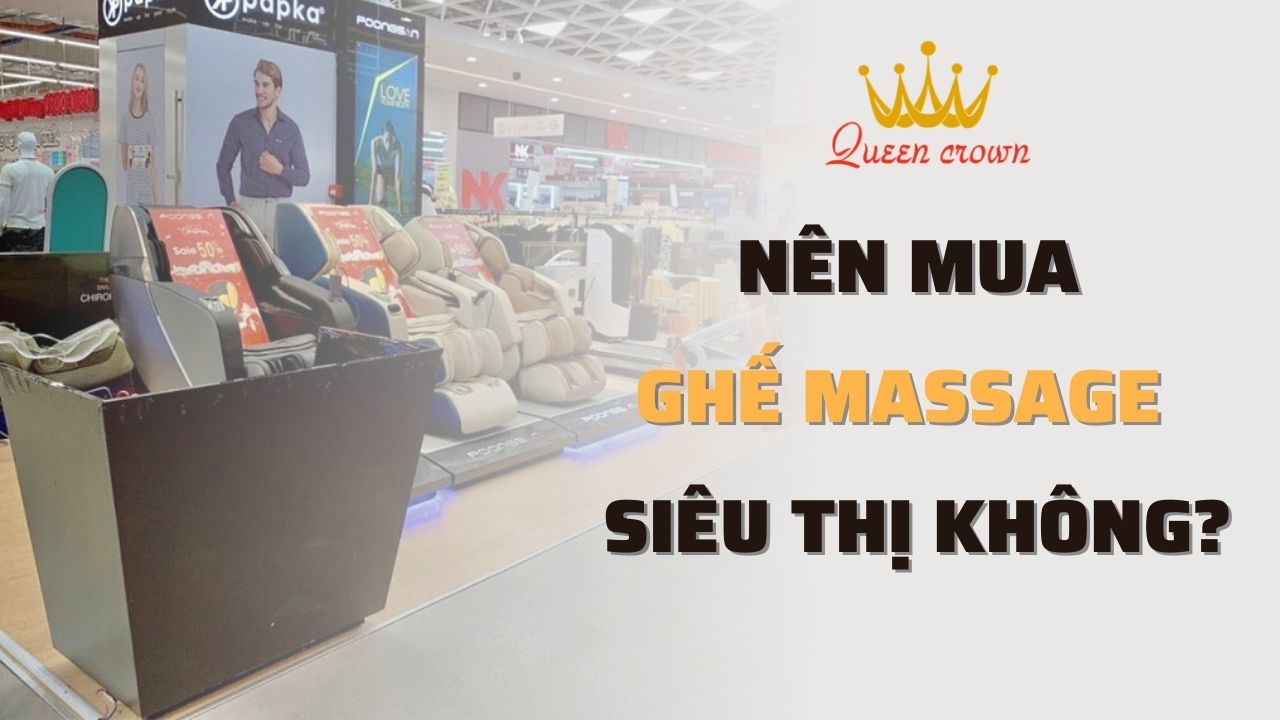 Ghế massage ở siêu thị có đảm bảo chất lượng?