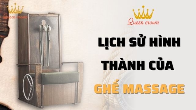 Lịch Sử Chiếc Ghế Massage Đầu Tiên Trên Thế Giới