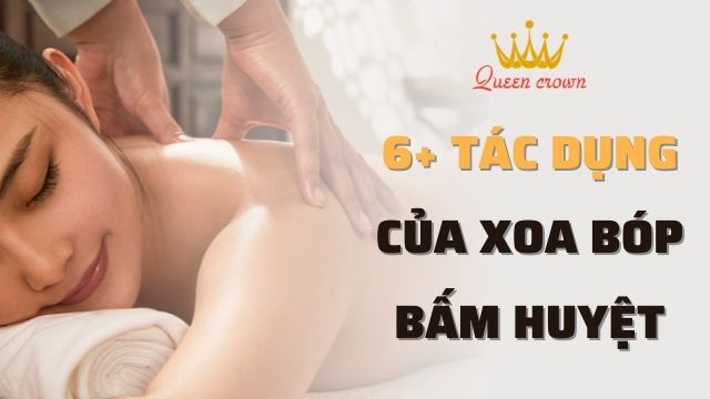 #Bấm Huyệt Là Gì? Lợi Ích Và Quy Trình Xoa Bóp Bấm Huyệt